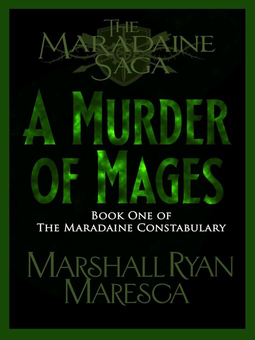 Title details for A Murder of Mages by Marshall Ryan Maresca - Available